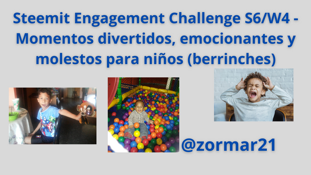 Steemit Engagement Challenge S6W4 - Momentos divertidos, emocionantes y molestos para niños (berrinches)(1).png