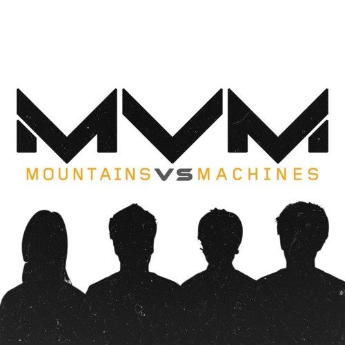 Mountains vs machines.jpg