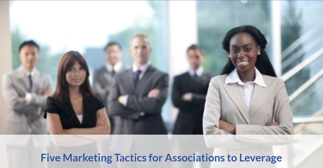 Five Marketing Tactics for Associations to Leverage.jpg