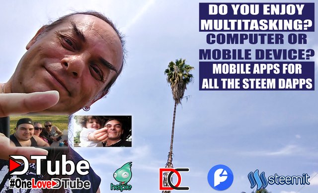 Do You Enjoy Multitasking - Do You Use Your Computer or Mobile Device More - Would You Like to see a Mobile App for all the #steem #dapps.jpg