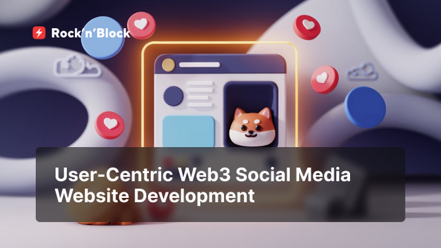 User-Centric Web3 Social Media Website Development.png