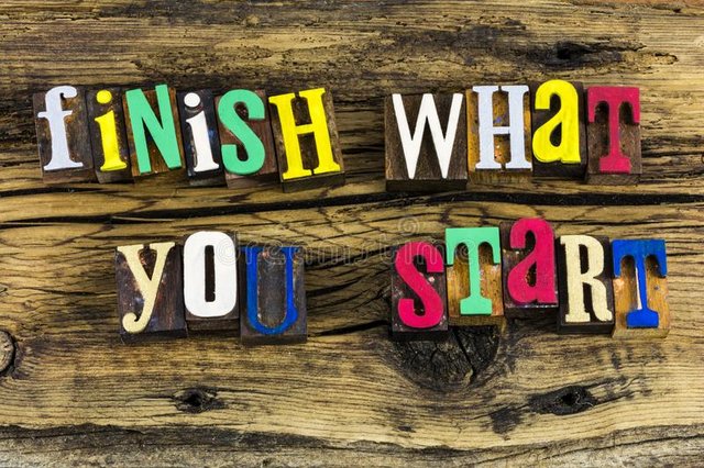 finish-what-you-start-message-finish-what-you-start-started-your-job-work-ethics-trust-hobby-achievement-positive-attitude-118580297.jpg