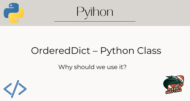 OrderedDict – Python Class  Why should we use it - FI.png