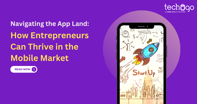 Navigating the App Land How Entrepreneurs Can Thrive in the Mobile Market.png