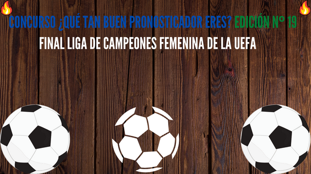 Concurso ¿Qué tan buen pronosticador eres Edición Nº 19 Final Liga de Campeones Femenina de la UEFA.png