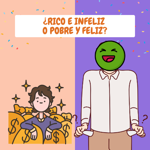 Rico e Infeliz o pobre y feliz.png