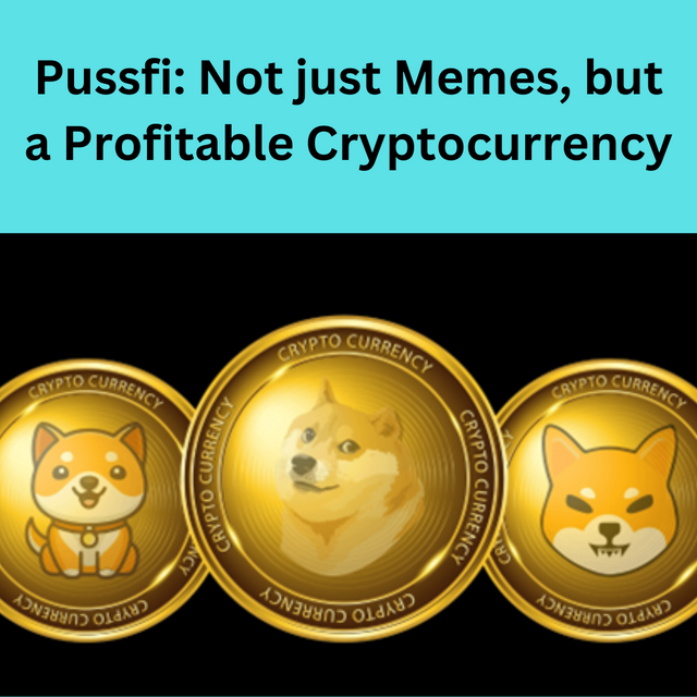 Pussfi Not just Memes, but a Profitable Cryptocurrency_20241008_184513_0000.png