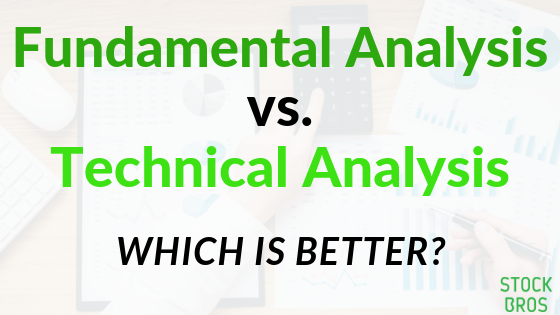 Fundamental Analysis vs. Technical Analysis - Which is better_.png