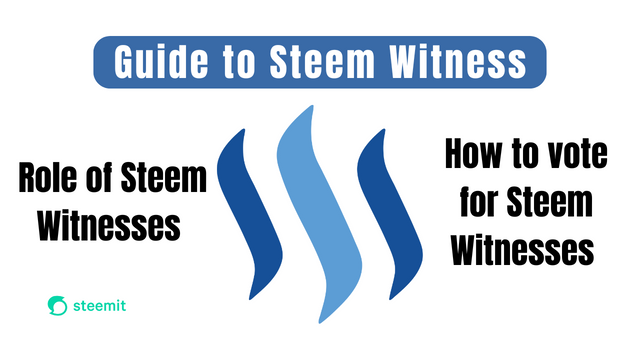 Guide to Steem Witness.png