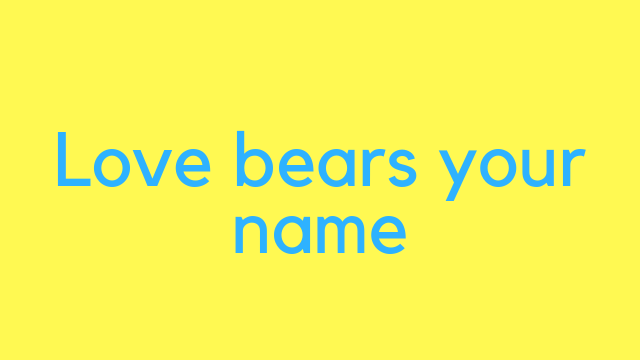 love bears your name.png