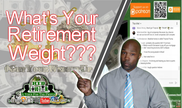 What's Your Retirement Weight - RTD Live Talk.PNG