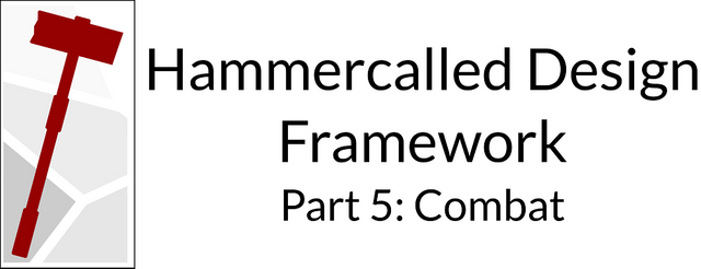 Hammercalled Design Framework Part 5.png