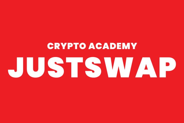 steemit crypto academy - JustSwap.jpg