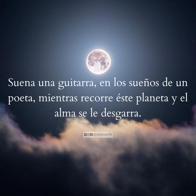 Suena una guitarra, en los sueños de un poeta, mientras recorre éste planeta y el alma se le desgarra..png