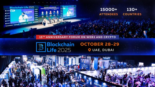 15th Blockchain Life Forum Returns to Dubai, October 28 & 29, Promising Unmatched Scale and Global Reach.1.jpg