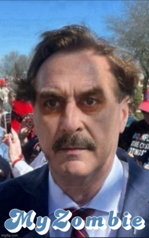 Mike Lindell Zombie.jpg