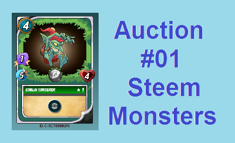 Auction 01 Steem Monsters.png