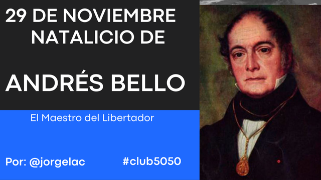 29 de Noviembre Natalicio Andrés Bello.png