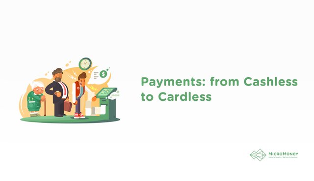 Payments- from Cashless to Cardless.jpg