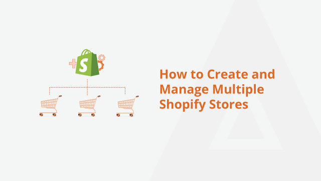 How-to-Create-and-Manage-Multiple-Shopify-Stores-Social-Share.png