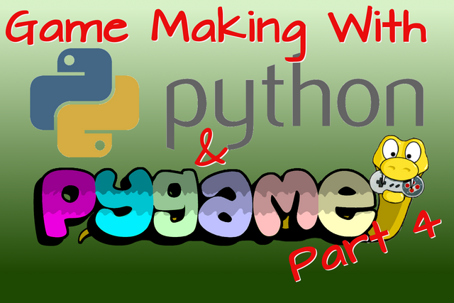 Game Making with Python and Pygame Part 4