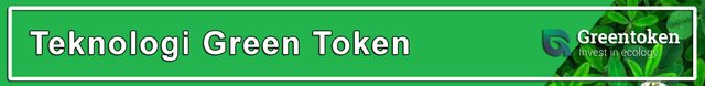 Teknologi Green Token.jpg