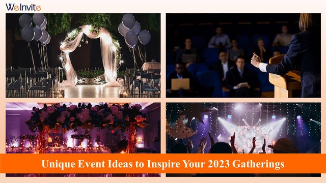 Unique Event Ideas to Inspire Your 2023 Gatherings.jpg