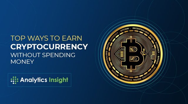 Top-Ways-to-Earn-Cryptocurrency-Without-Spending-Money.jpg