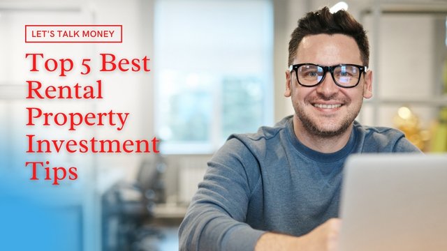 Top 5 Best Rental Property Investment Tips.jpg