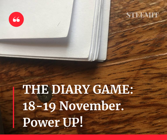 THE DIARY GAME 18-19 November. Power UP! (2).png