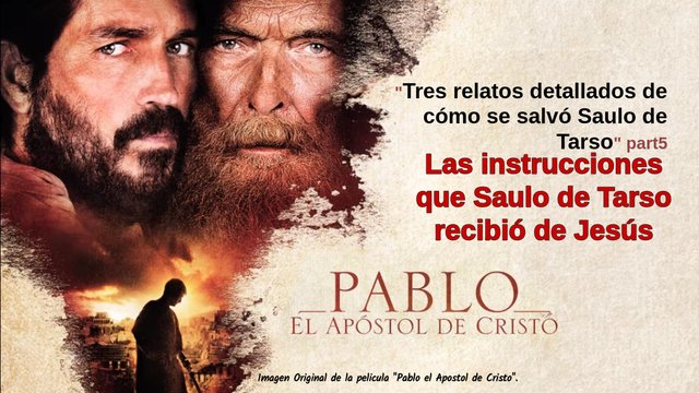 La Vida Del Apóstol Pablo 14 Los Tres Relatos De La Conversión De Saulo De Tarso Part5 Las Instrucciones Que Saulo De Tarso Recibió De Jesús Steemit