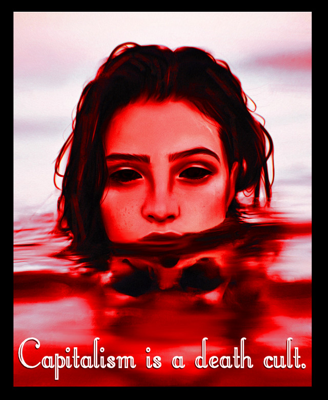 Capitalism is a death cult CPNFT.png