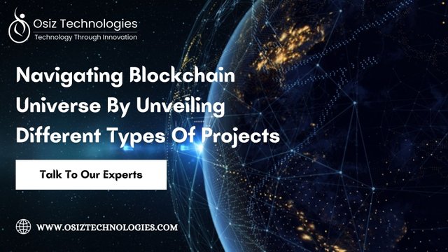 Navigating Blockchain Universe By Unveiling Different Types Of Projects (1).jpg