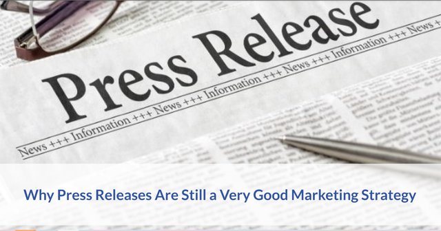 Why Press Releases Are Still a Very Good Marketing Strategy.jpg