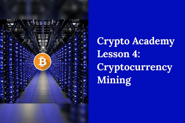 Designie Steemit Crypto Academy Posts_Cryptocurrency Mining.jpg