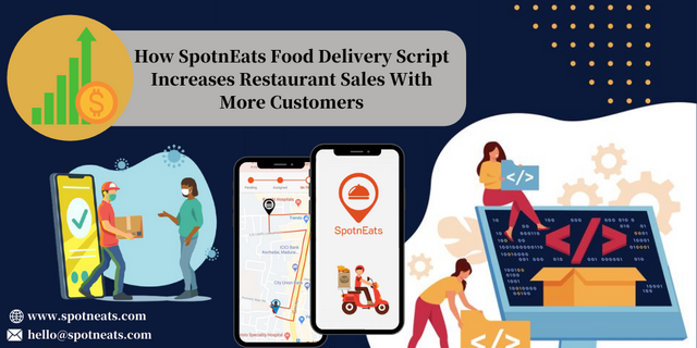 How-SpotnEats-Food-Delivery-Script-Increases-Restaurant-Sales-With-More-Customers.png