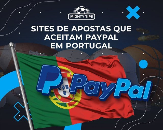 sites-de-apostas-que-aceitam-paypal-em-portugal-0x0.jpg