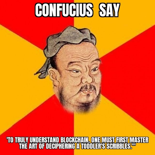 Confucius says 30082024022207.jpg