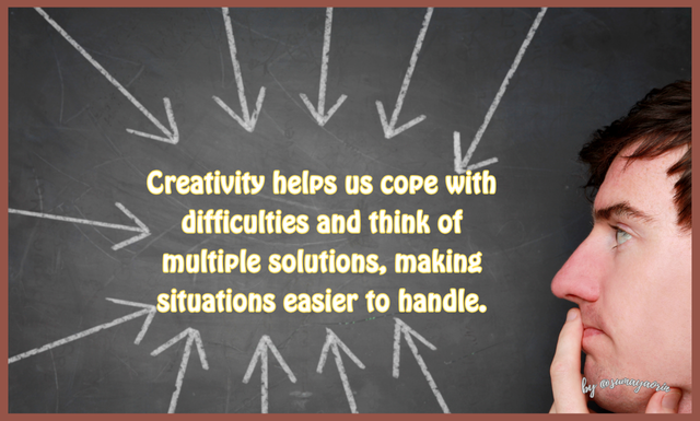 Creativity helps us cope with difficulties and think of multiple solutions, making situations easier to handle..png