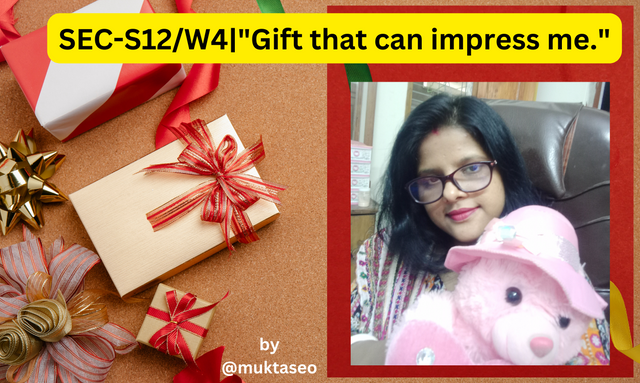 SEC-S12W4Gift that can impress me..png