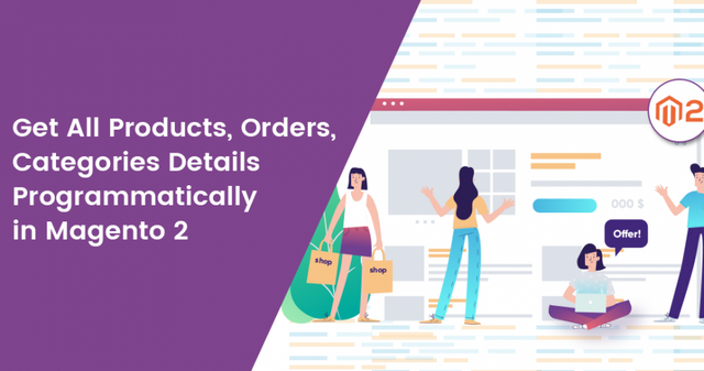 Get-All-Products-Orders-Categories-Details-Programmatically-in-Magento-2.png