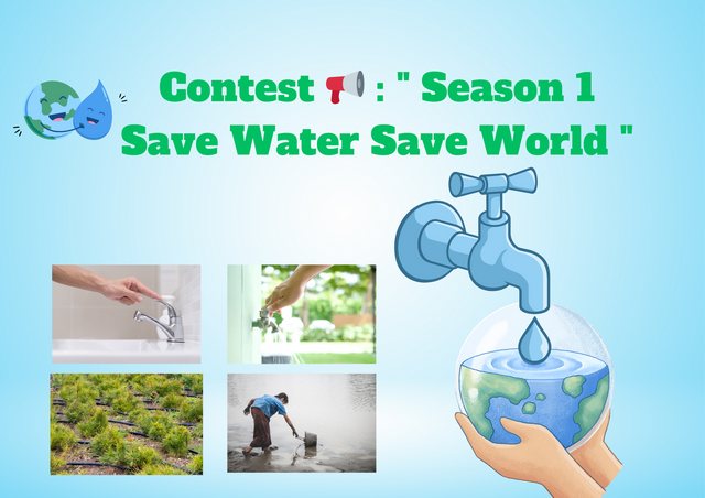 Contest 📢   Season 1 Save Water Save World .png