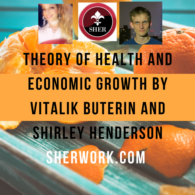 THEORY OF ECONOMIC GROWTH BY VITALIK BUTERIN AND SHIRLEY HENDERSON.png