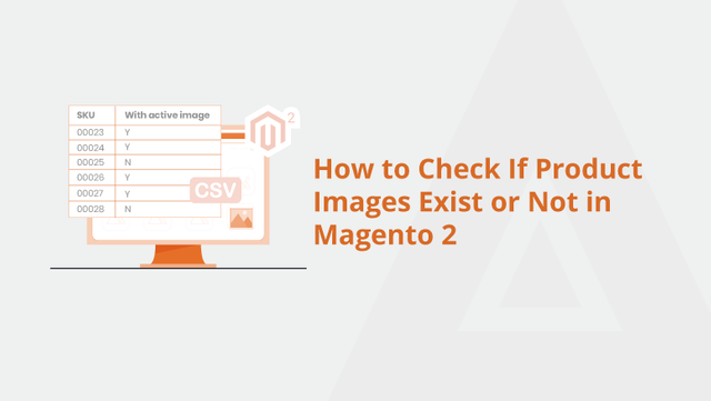 How-to-Check-If-Product-Images-Exist-or-Not-in-Magento-2-Social-Share.png