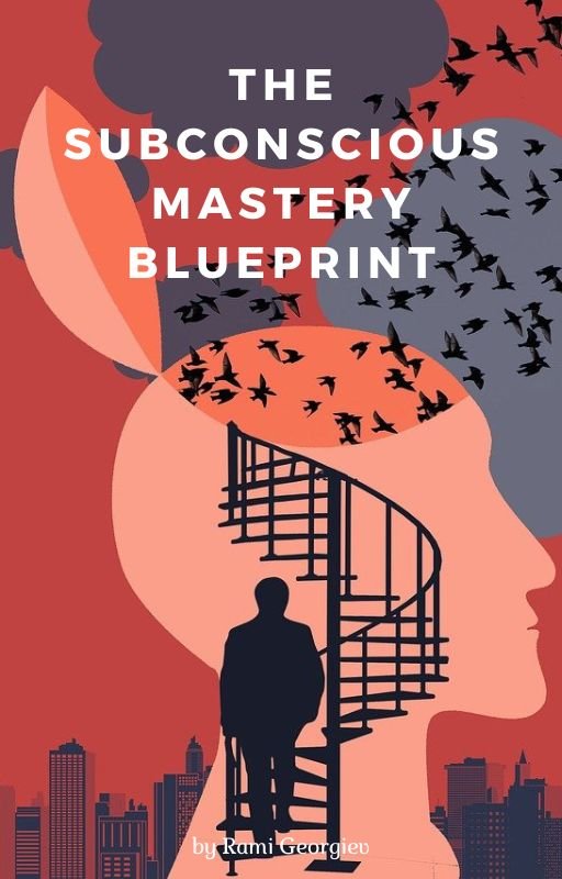 The Subconscious Mastery Blueprint.jpg