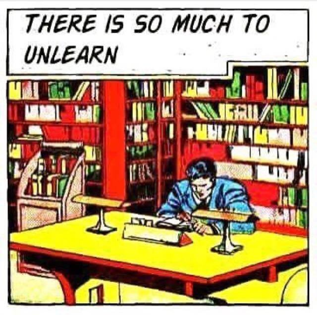 Unlearning:Relearning.jpg