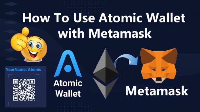 How To Use Atomic Wallet with Metamask by Crypto Wallets Info.jpg