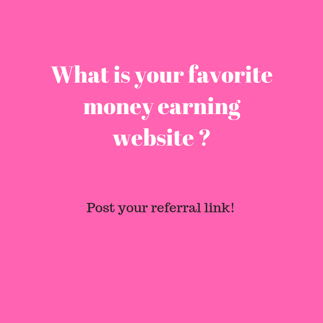What is your favorite money earning website _.png