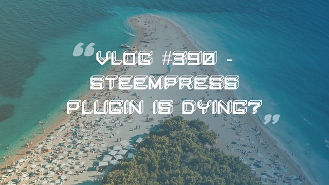 Vlog-390-Steempress-Plugin-is.jpg