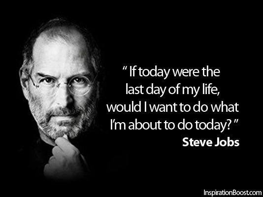 steve jobs last day life quote.jpg